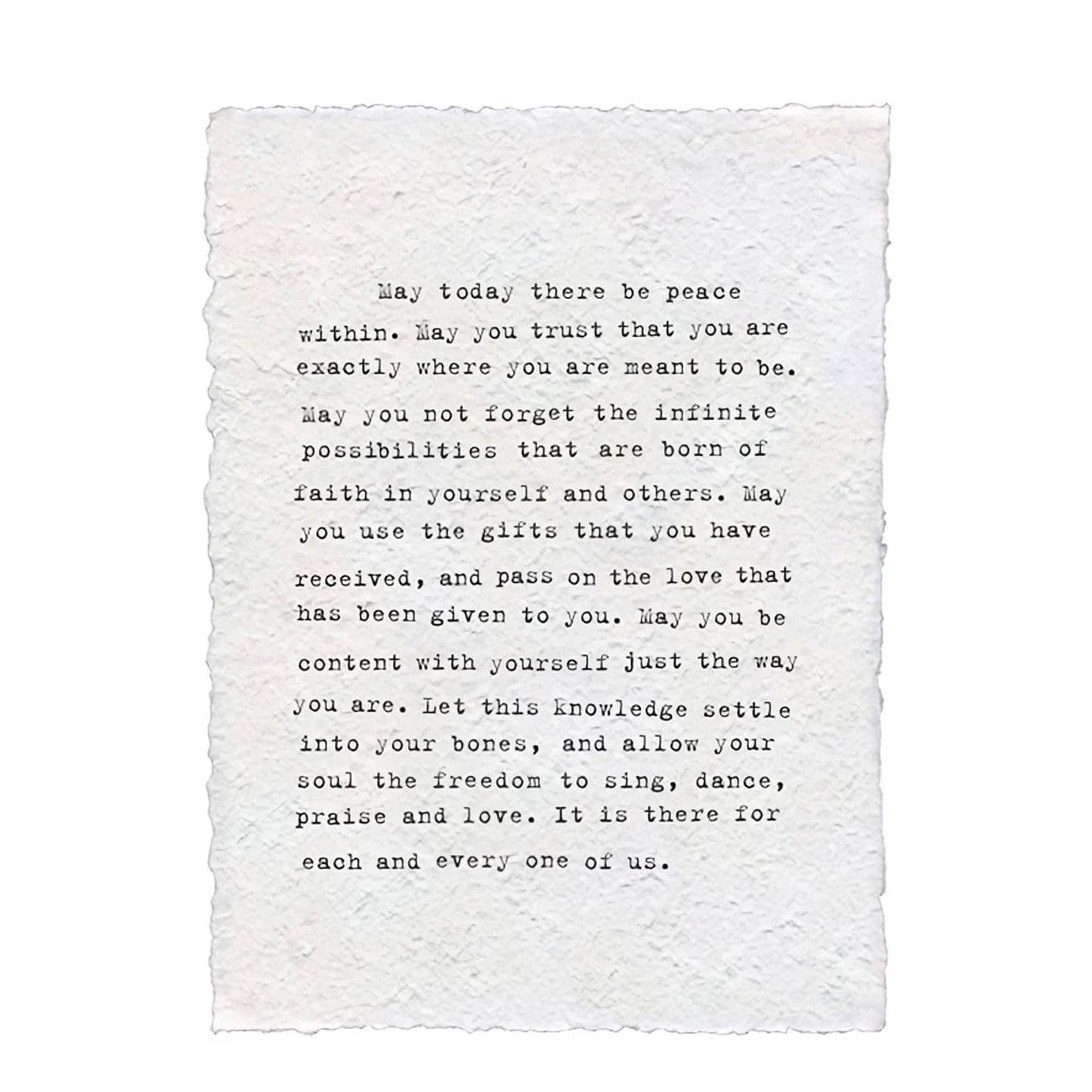 Handmade Paper Print - May Today There Be Peace Within - 12”x16